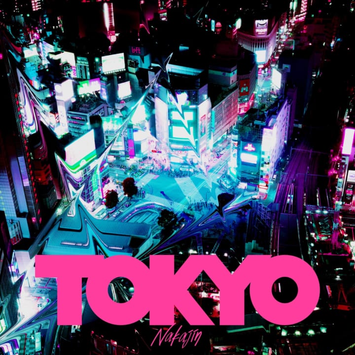 ブランド雑貨総合 Nakajin】ソロプロジェクト初のオリジナル楽曲 「TOKYO」を7月11 特撮
