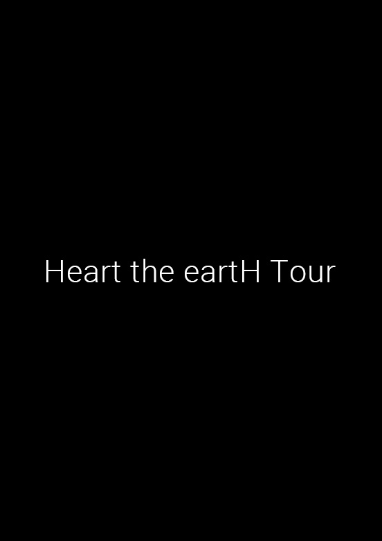 Heart the eartH Tour